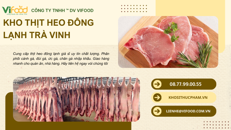 Thịt heo đông lạnh giá sỉ Trà Vinh