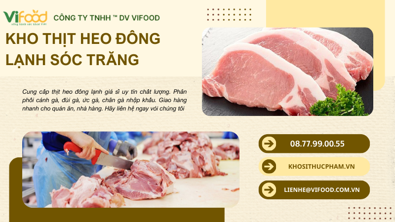 Kho thịt heo đông lạnh tại Sóc Trăng