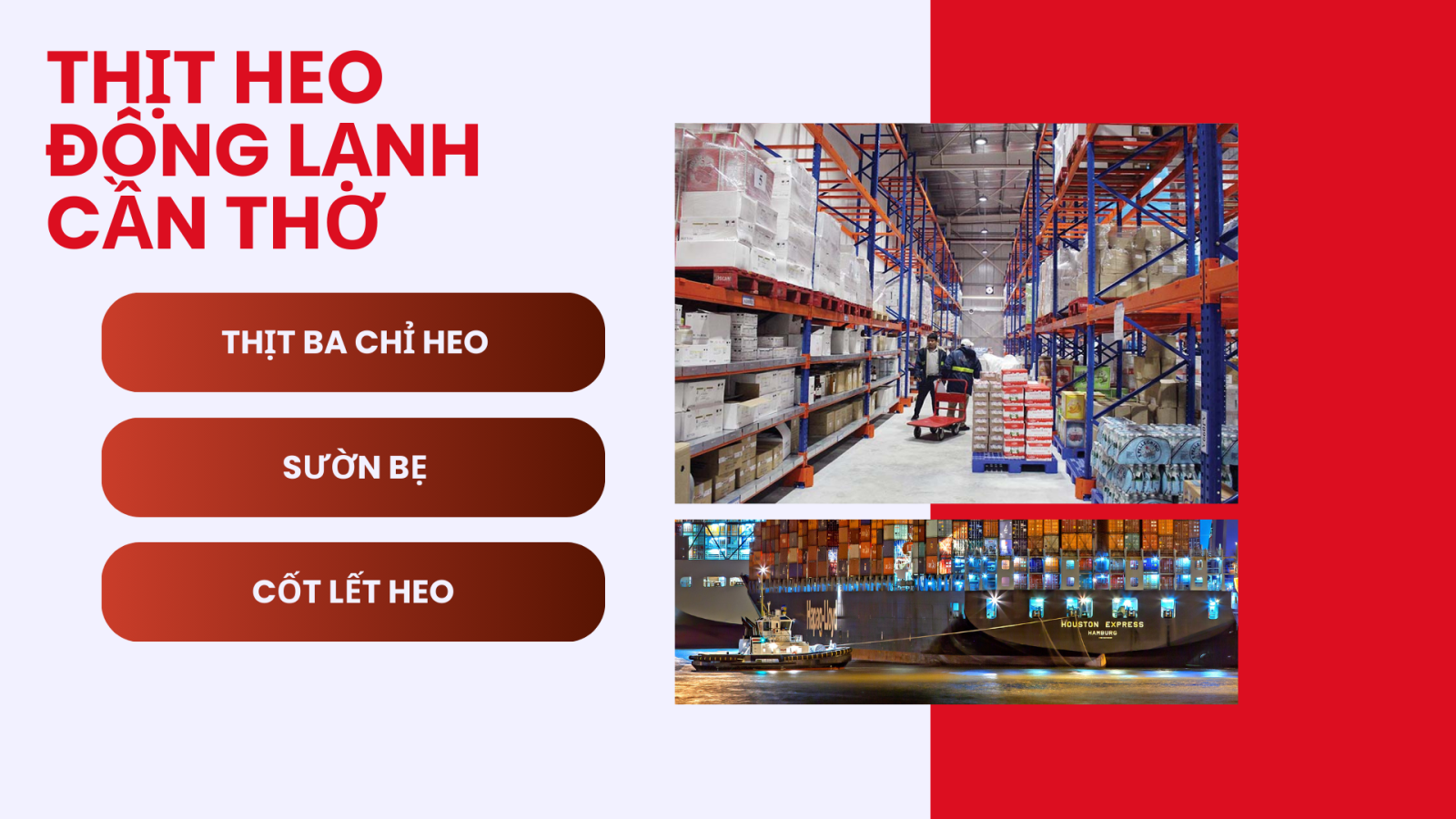 Kho thịt heo đông lạnh giá sỉ tại Cần Thơ