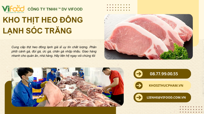 Kho thịt heo đông lạnh giá sỉ Sóc Trăng