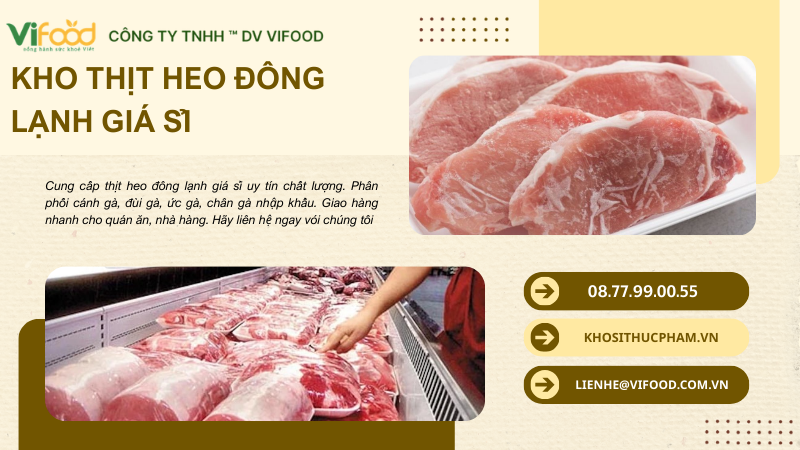Cung cấp thịt heo đông lạnh giá sỉ tại Lâm Đồng